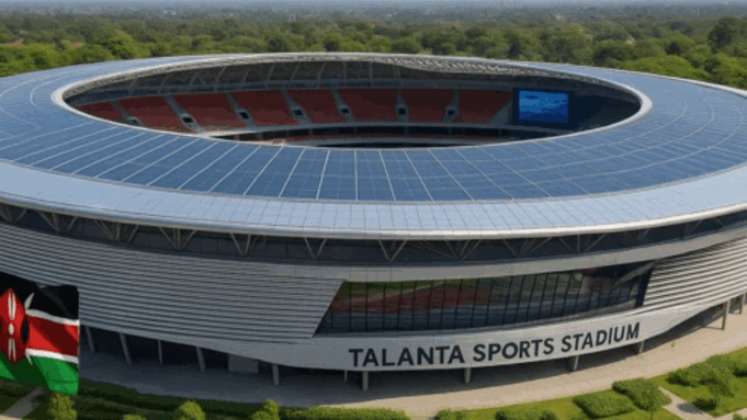 Talanta Stadium to Cost KSh 44.7 Billion and it’s Ksh. 100B theatrics as Kenya Targets AFCON 2027 Glory