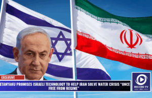 Netanyahu Promises Israeli Technology to Help Iran Solve Water Crisis “Once Free from Regime”