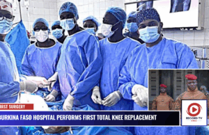 Burkina Faso Hospital Performs First Total Knee Replacement for Osteoarthritis Patient