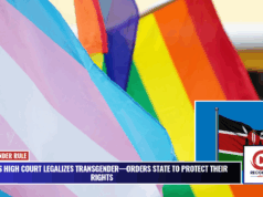 High Court in Kenya affirms transgender recognition, State ordered to protect their rights
