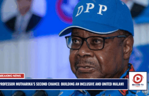 Professor Mutharika’s Second Chance: Building an Inclusive and United Malawi